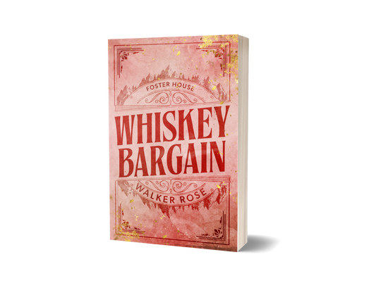 Whiskey Bargain - Signed Paperback