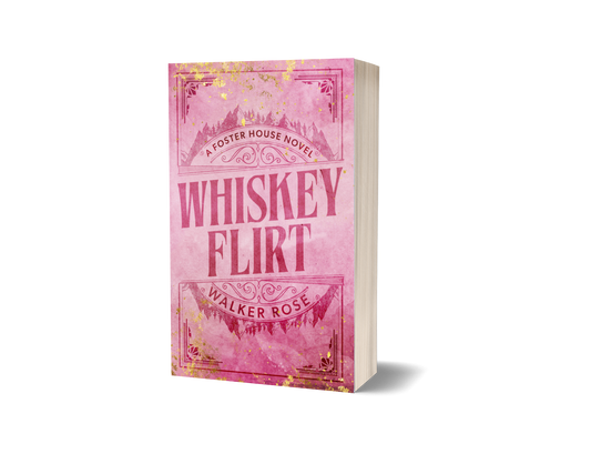 Whiskey Flirt - Signed Paperback